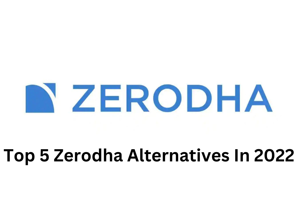 Zerodha Alternatives