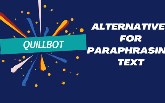 Quillbot Alternatives