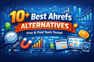 Ahrefs Alternatives
