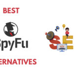 Top 10 SpyFu Alternatives for Competitor Research in 2026: 6 Tools Tested and Compared
